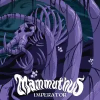 Mammuthus - Imperator album cover