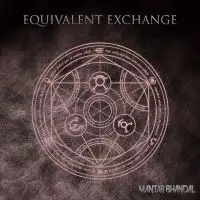 Mantar Bhandal - Equivalent Exchange album cover