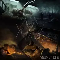 Manticora - To Kill to Live to Kill album cover