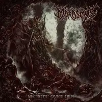 Marasmus - Necrotic Overlord album cover