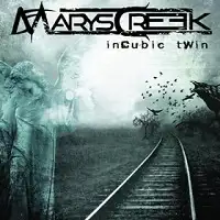 MarysCreek - Incubic Twin album cover