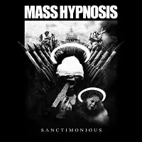 Mass Hypnosis - Sanctimonious album cover