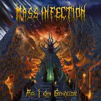 Mass Infection - For I Am Genocide album cover