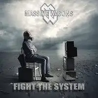 Massive Wagons - Fight The System album cover