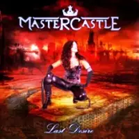 Mastercastle - Last Desire album cover