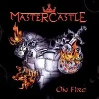 Mastercastle - On Fire album cover