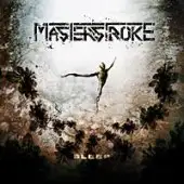 Masterstroke - Sleep album cover