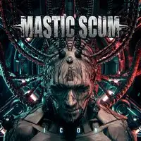 Mastic Scum - Icon album cover