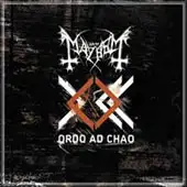 Mayhem - Ordo Ad Chao album cover