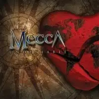 Mecca - Undeniable album cover