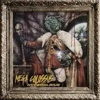 Mega Colossus - HyperGlaive album cover