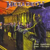 Megadeth - The System Has Failed album cover