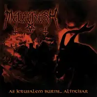 Melechesh - As Jerusalem Burns... Al'Intisar (Reissue) album cover