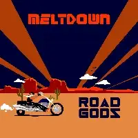 Meltdown - Road Gods album cover