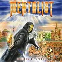 Mentalist - Freedom of Speech album cover