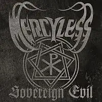 Mercyless - Sovereign Evil album cover