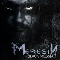 Meresin - Black Messiah album cover