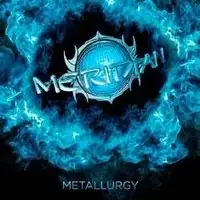 Meridian - Metallurgy album cover