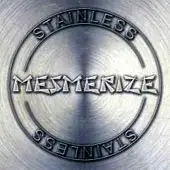 Mesmerize - Stainless album cover