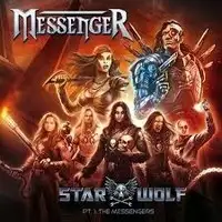 Messenger - Starwolf - Pt.I: The Messengers album cover