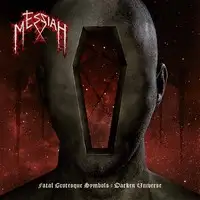 Messiah - Fatal Grotesque Symbols - Darken Universe album cover