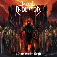 Metal Inquisitor - Ultima Ratio Regis album cover