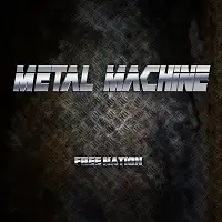 Metal Machine - Free Nation album cover