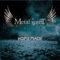 Metal Scent - Homemade album cover