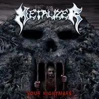 Metalizer - Your Nightmare album cover