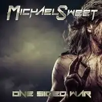 Michael Sweet - One Sided War album cover