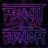 Midnight Phantom - Hollywood Dreams album cover