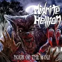 Midnite Hellion - Hour Of The Wolf album cover