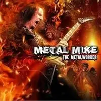 Mike Chlasciak - The Metalworker album cover