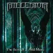 Millenium - The Best Of...And More album cover