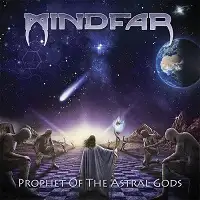 Mindfar - Prophet of the Astral Gods album cover