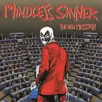 Mindless Sinner - The New Messiah album cover