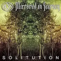 Mirrored In Secrecy - Solution album cover