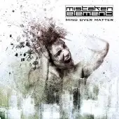 Mistaken Element - Mind Over Matter album cover