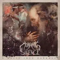 Moaning Silence - A Waltz into Darkness album cover