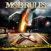 Mob Rules - Radical Peace album cover