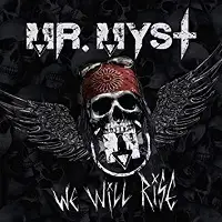 Mr. Myst - We Will Rise album cover