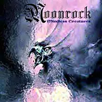 Moonrock - Mindless Creatures album cover