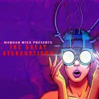 Morgan Wick - The Great Stereopticon album cover