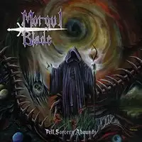 Morgul Blade - Fell Sorcery Abounds album cover