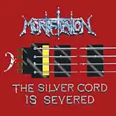 Mortification - The Silver Cord Is Severed album cover