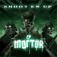 Mortor - Shoot 'Em Up! album cover