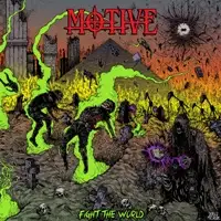 Motive - Fight the World album cover