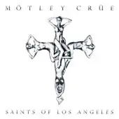 Motley Crue - Saints Of Los Angeles album cover