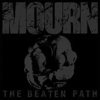 Mourn - The Beaten Path album cover