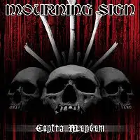 Mourning Sign - Contra Mundum album cover